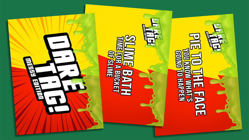 Dare Tag, Messy Edition